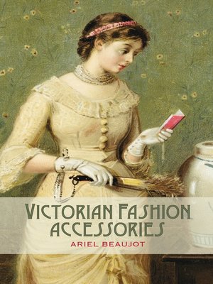 cover image of Victorian Fashion Accessories